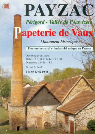 PAYZAC Prigord - Valle de l'Auvzre Papeterie de Vaux Monument Historique. Patrimoine rural et industriel unique en France